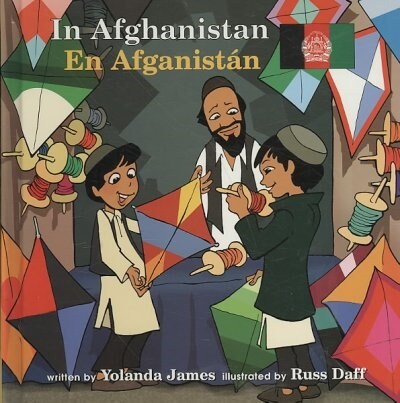 In Afghanistan/En Afganist? (School & Library, 1st, Bilingual)