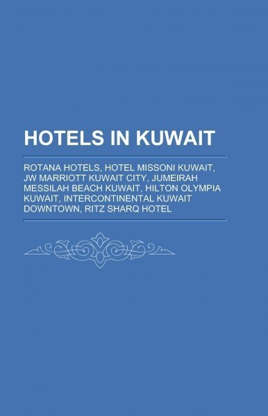 Hotels in Kuwait (Paperback)