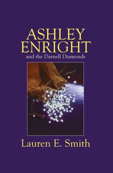 Ashley Enright and the Darnell Diamonds (Paperback)