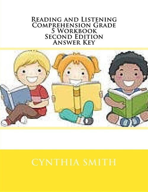 Reading and Listening Comprehension Grade 5 Workbook Second Edition Answer Key (Paperback)