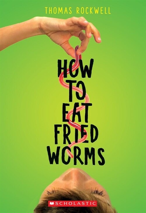 [중고] How to Eat Fried Worms (Paperback)