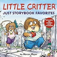 Little Critter: Just Storybook Favorites (Hardcover)