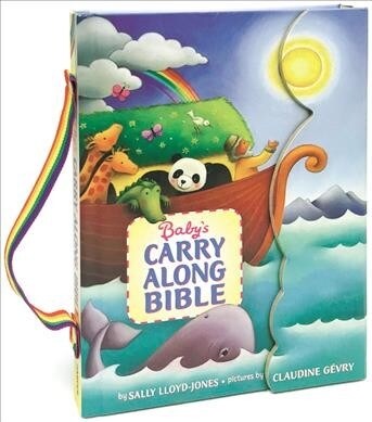 Babys Carry Along Bible: An Easter and Springtime Book for Kids (Board Books)