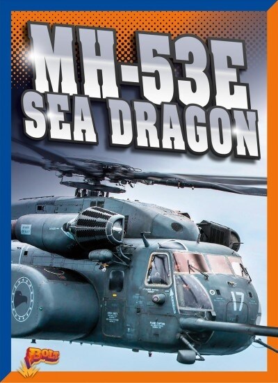 Mh-53e Sea Dragon (Hardcover)