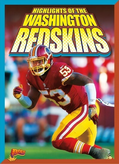 Highlights of the Washington Redskins (Hardcover)