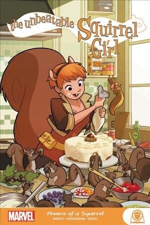 The Unbeatable Squirrel Girl: Powers of a Squirrel (Paperback)