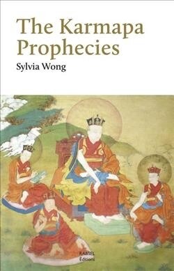 The Karmapa Prophecies (Paperback)
