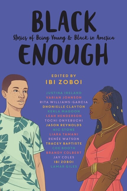 Black Enough: Stories of Being Young & Black in America (Paperback)