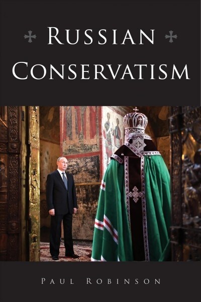 Russian Conservatism (Hardcover)