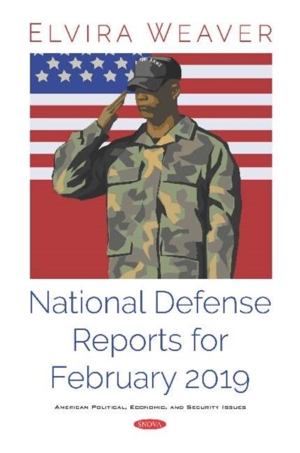 National Defense Reports for February 2019 (Hardcover)