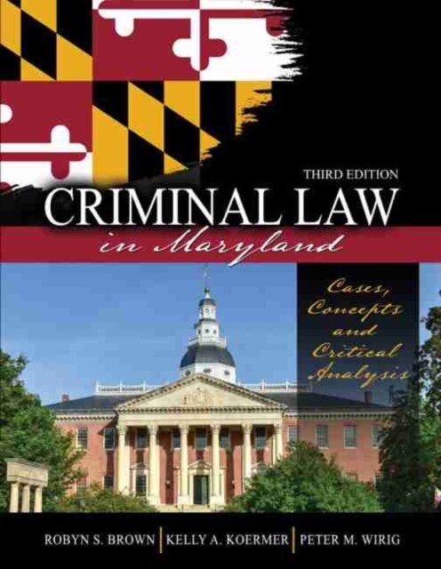 Criminal Law in Maryland (Paperback, 3rd)