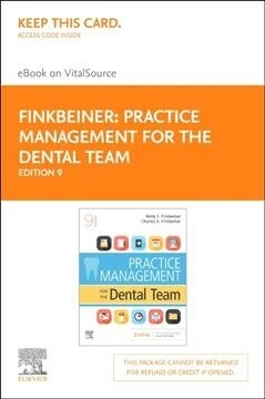 Practice Management for the Dental Team Elsevier eBook on Vitalsource (Retail Access Card) (Hardcover, 9)