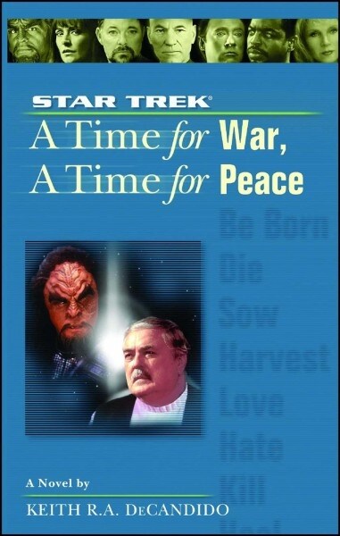 A Star Trek: The Next Generation: Time #9: A Time for War, a Time for Peace (Paperback)