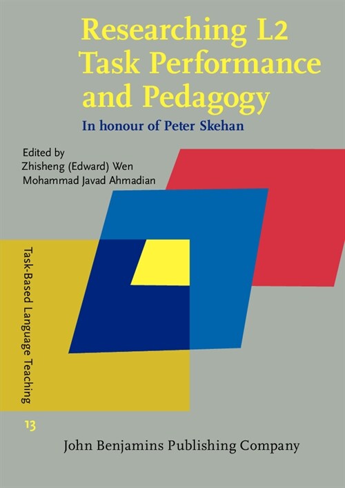 Researching L2 Task Performance and Pedagogy (Paperback)