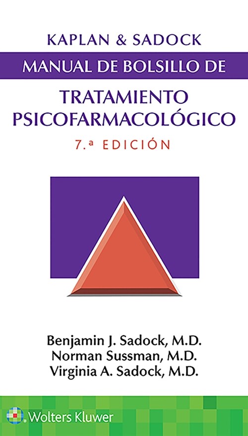 Kaplan & Sadock. Manual de Bolsillo de Tratamiento Psicofarmacol?ico (Paperback, 7)
