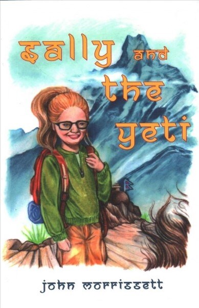 Sally and the Yeti (Paperback)