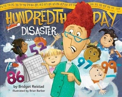 Hundredth Day Disaster (Hardcover)