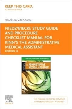 Study Guide for Kinns the Administrative Medical Assistant - Elsevier E-book on Vitalsource Retail Access Card (Pass Code, 14th, Study Guide)