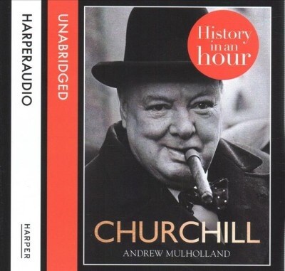 Churchill: History in an Hour (Audio CD)
