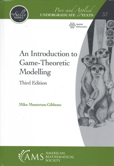 An Introduction to Game-theoretic Modelling (Hardcover, 3rd)