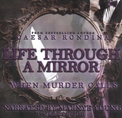 Life Through a Mirror: When Murder Calls (Audio CD)
