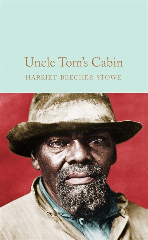 Uncle Toms Cabin (Hardcover)