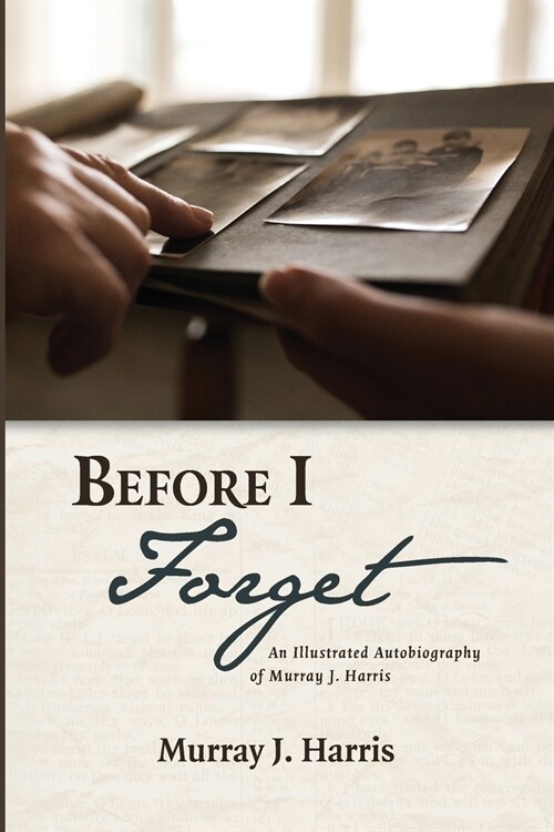 Before I Forget (Paperback)