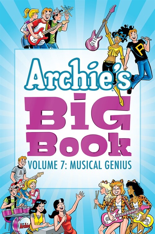Archies Big Book Vol. 7: Musical Genius (Paperback)