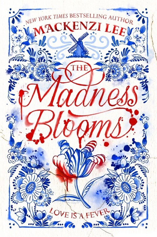 The Madness Blooms (Hardcover)