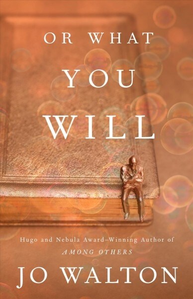 Or What You Will (Hardcover)