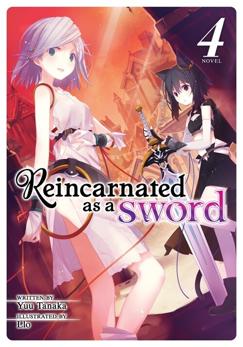 Reincarnated as a Sword (Light Novel) Vol. 4 (Paperback)