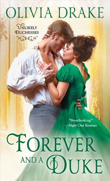 Forever My Duke: Unlikely Duchesses (Mass Market Paperback)