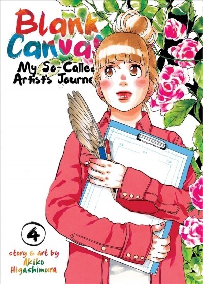 Blank Canvas: My So-Called Artists Journey (Kakukaku Shikajika) Vol. 4 (Paperback)