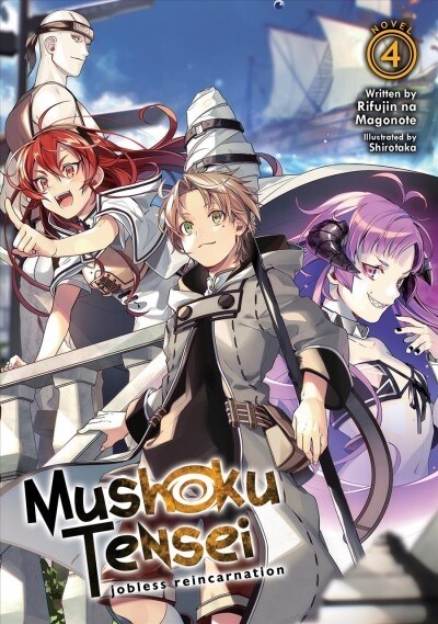 Mushoku Tensei: Jobless Reincarnation (Light Novel) Vol. 4 (Paperback)