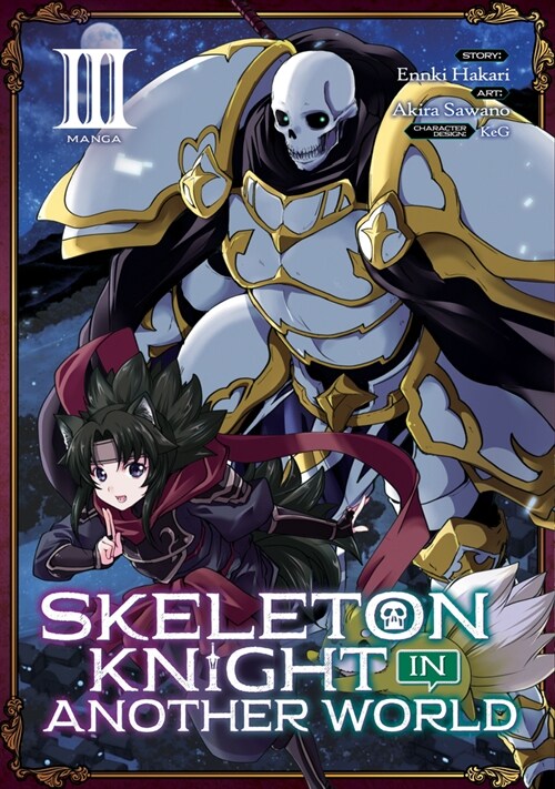 Skeleton Knight in Another World (Manga) Vol. 3 (Paperback)