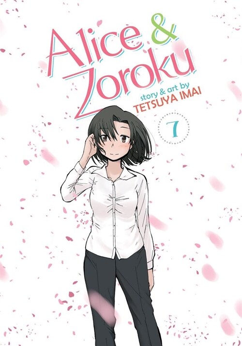 Alice & Zoroku Vol. 7 (Paperback)