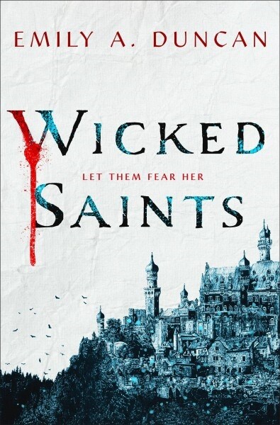 Wicked Saints (Paperback)