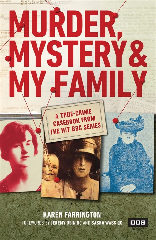 Murder, Mystery and My Family : A True-Crime Casebook from the Hit BBC Series (Hardcover)