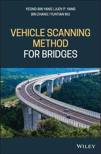 Vehicle Scanning Method for Bridges (Hardcover)