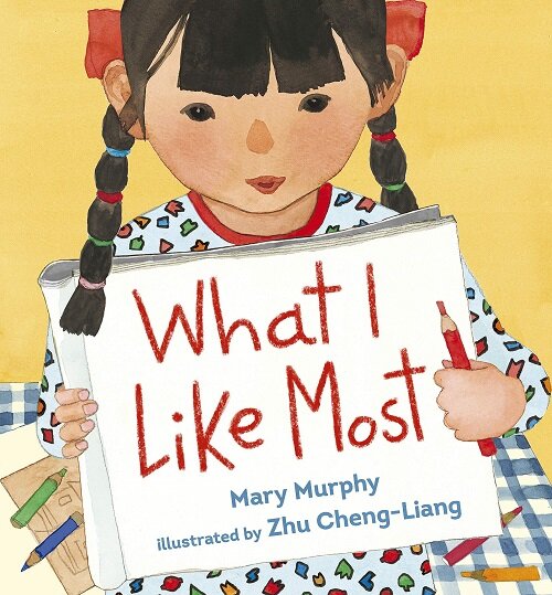 What I Like Most (Hardcover)