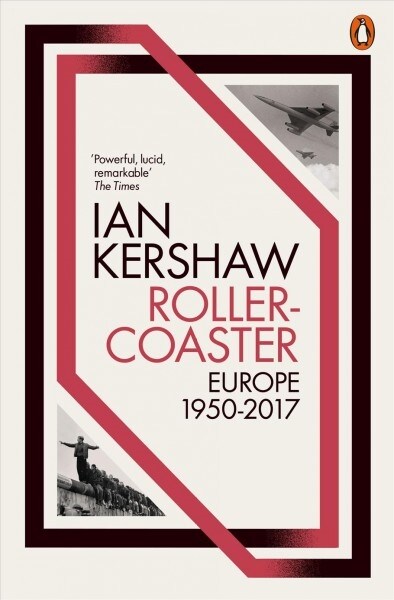 Roller-Coaster : Europe, 1950-2017 (Paperback)