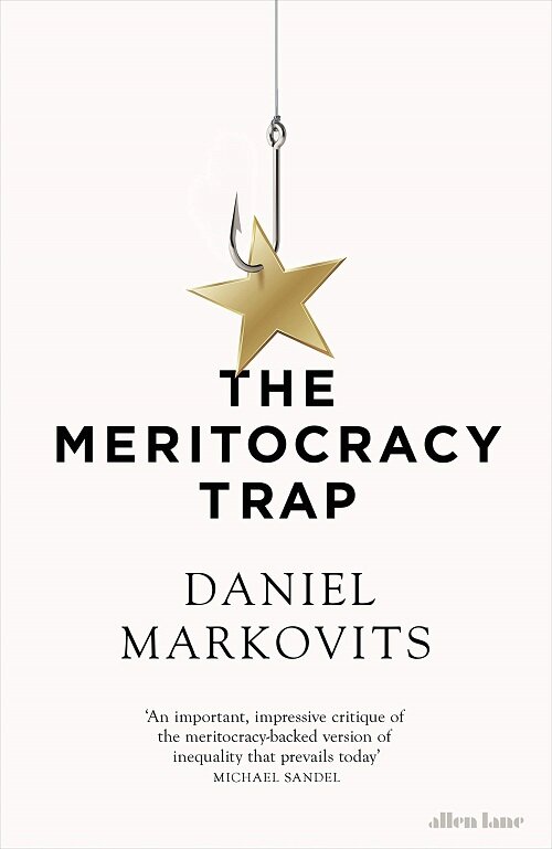 The Meritocracy Trap (Hardcover)