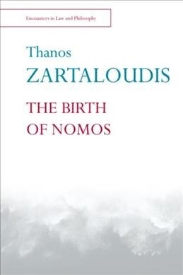 THE BIRTH OF NOMOS (Paperback)