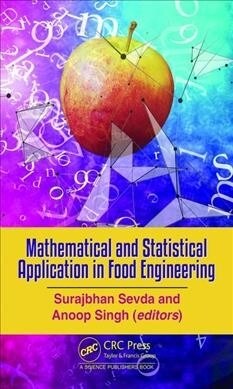 Mathematical and Statistical Applications in Food Engineering (Hardcover)
