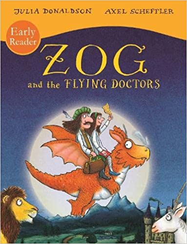 Zog and the Flying Doctors Early Reader (Paperback)