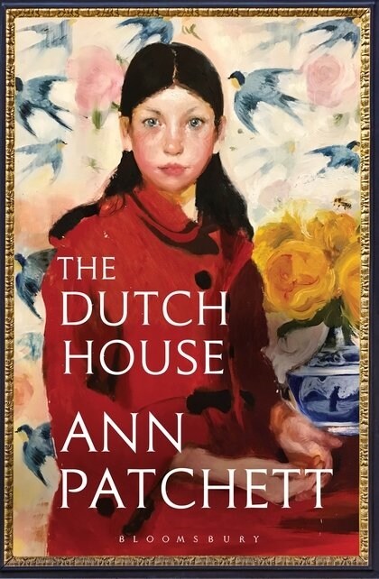 The Dutch House : Nominated for the Womens Prize 2020 (Paperback)