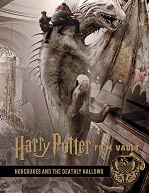 Harry Potter: The Film Vault - Volume 3: The Sorcerers Stone, Horcruxes & The Deathly Hallows (Hardcover)
