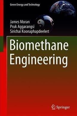 Biomethane: Production and Applications (Hardcover, 2020)