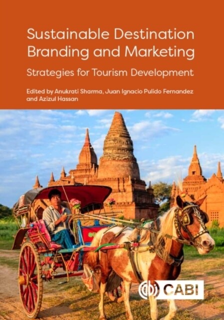 Sustainable Destination Branding and Marketing : Strategies for Tourism Development (Hardcover)