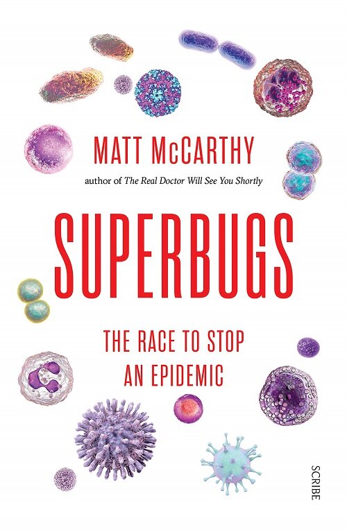 Superbugs : the race to stop an epidemic (Paperback)
